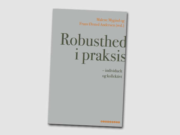 Robusthed i praksis – boganmeldelse