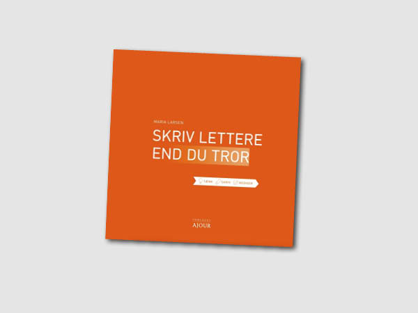 Skriv lettere end du tror